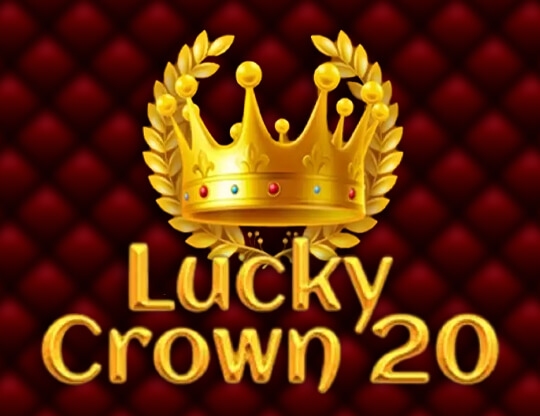 Online slot Lucky Crown 20