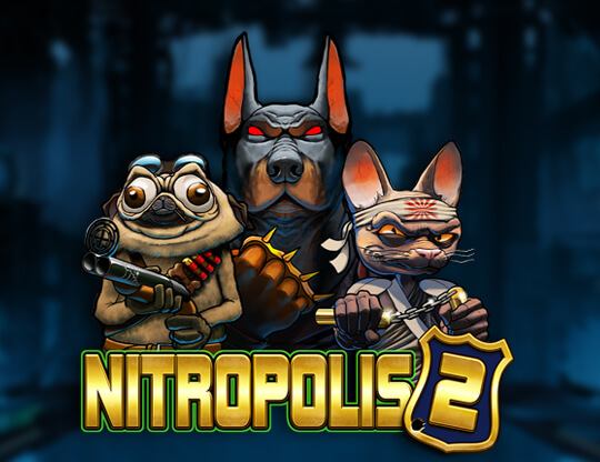 Online slot Nitropolis 2