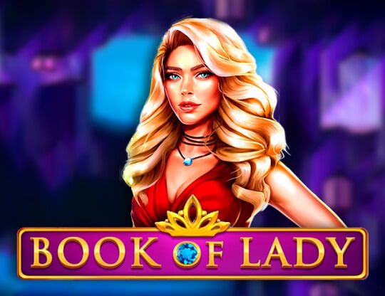 Online slot Book Of Lady
