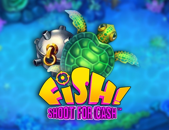 Online slot Fish! Shoot For Cash