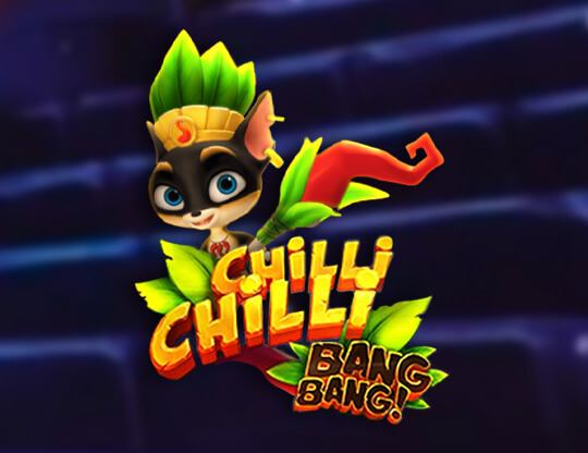 Online slot Chilli Chilli Bang Bang