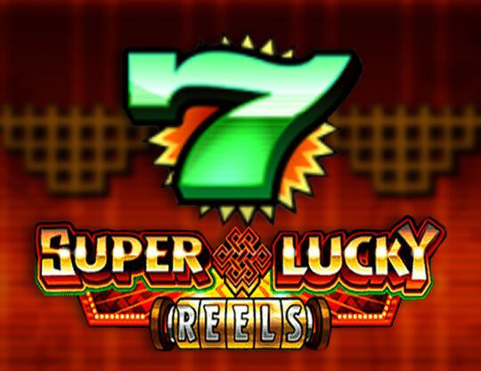 Online slot Super Lucky Reels