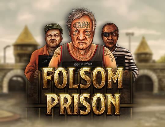 Online slot Folsom Prison