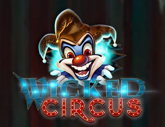 Online slot Wicked Circus