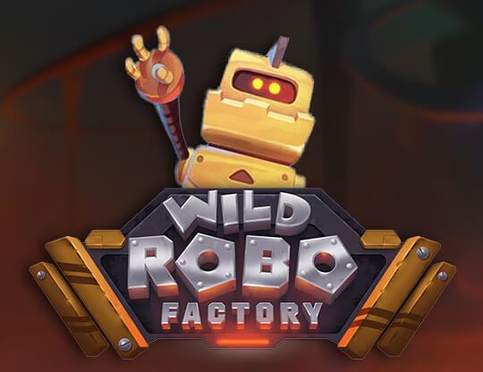 Online slot Wild Robo Factory