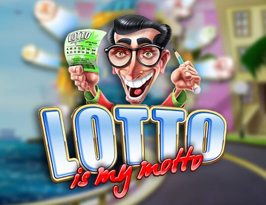 Online slot Lotto Is My Motto