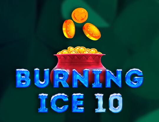 Online slot Burning Ice 10