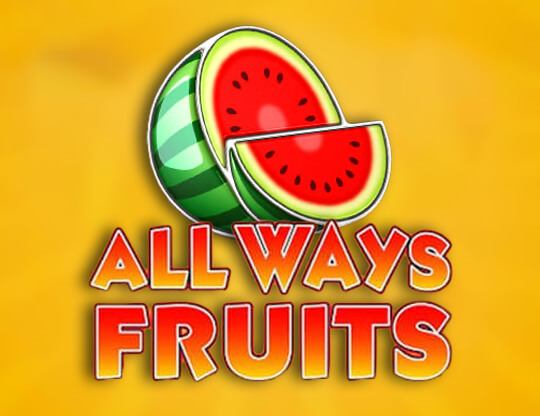 Online slot All Ways Fruits