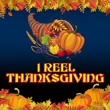 Online slot 1 Reel Thanksgiving