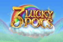 Slot 3 Lucky Pots