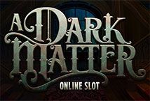 Slot A Dark Matter