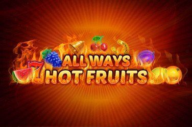 Slot Allways Hot Fruits