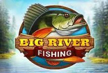Slot Big River Fishing
