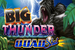 Slot Big Thunder Quad Shot