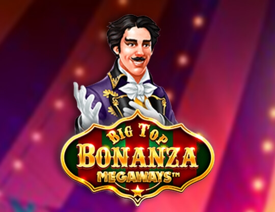 Slot Big Top Bonanza Megaways
