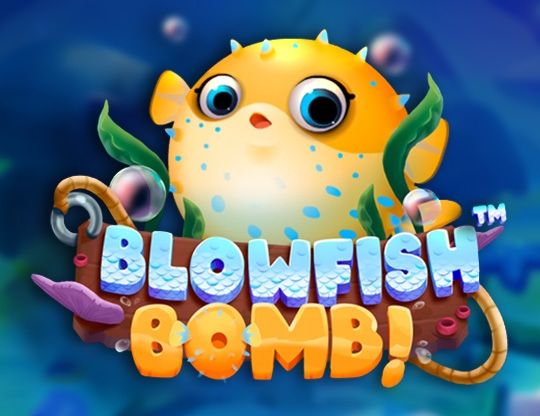 Slot Blowfish Bomb!