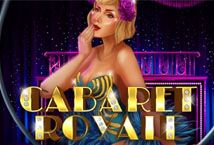 Slot Cabaret Royale