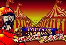 Slot Captain Cannons Circus of Cash