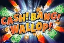 Slot Cash Bang Wallop