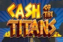 Slot Cash of the Titans