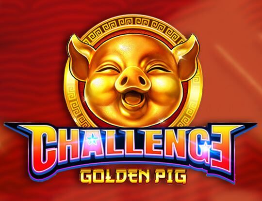 Slot Challenge・Golden Pig