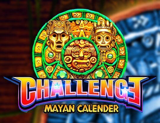 Slot Challenge・Mayan Calendar