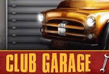 Slot Club Garage