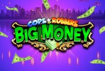 Slot Cops N Robbers Big Money