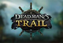 Slot Dead Man’s Trail