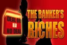 Slot Deal or No Deal the Bankers Riches