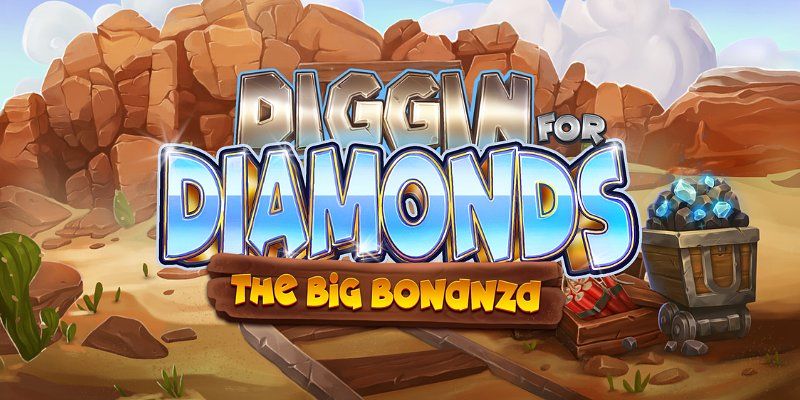 Slot Diggin’ for Diamonds – The Big Bonanza