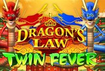 Slot Dragon’s Law Twin Fever