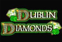Slot Dublin Diamonds