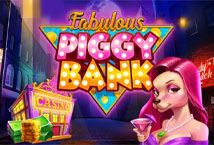 Slot Fabulous Piggy Bank