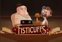 Slot Fisticuffs