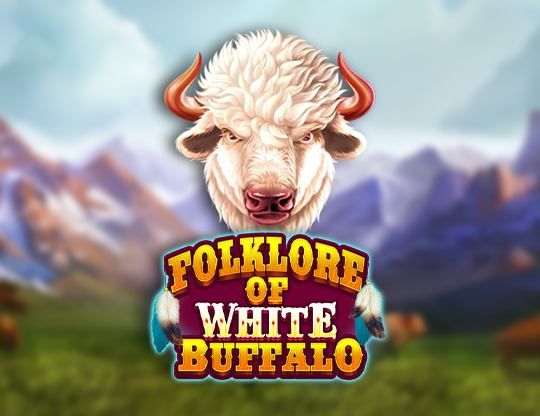Slot Folklore of White Buffalo