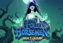 Slot Four Horsemen MultiJump