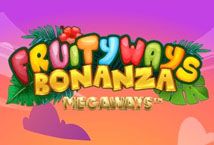 Slot Fruityways Bonanza Megaways