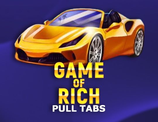 Slot Game of Rich (Pull Tabs)