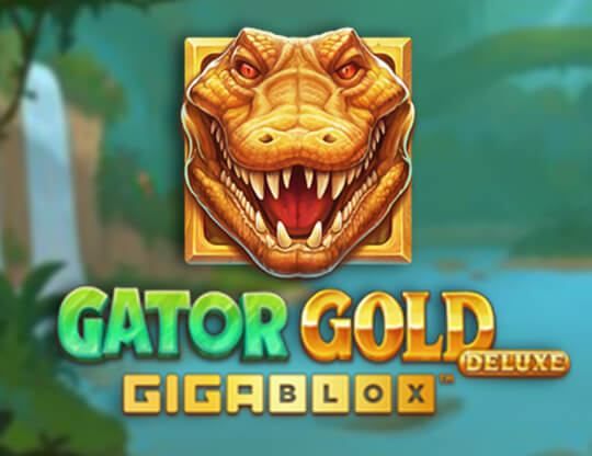 Slot Gator Gold Gigablox Deluxe