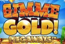 Slot Gimme Gold Megaways