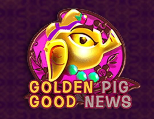 Slot Golden Pig Good News