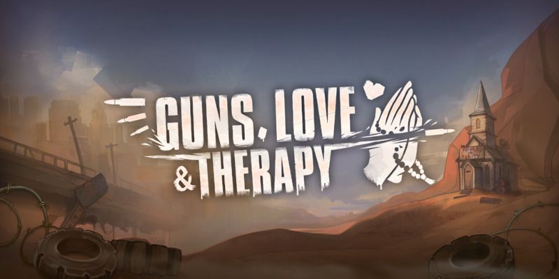 Slot Guns, Love & Therapy