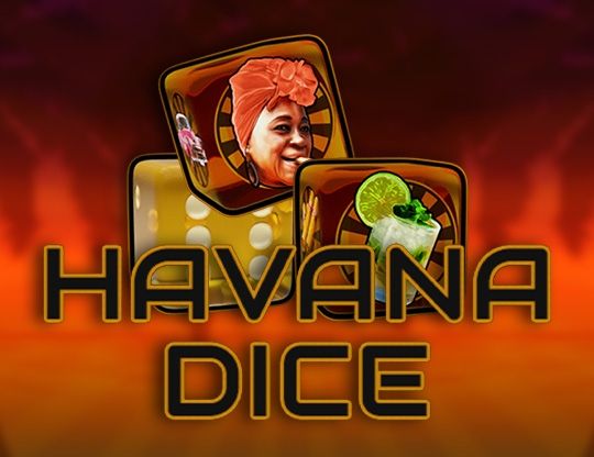 Slot Havana Dice