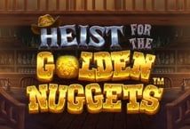 Slot Heist for the Golden Nuggets