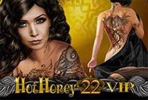 Online slot Hot Honey 22 VIP