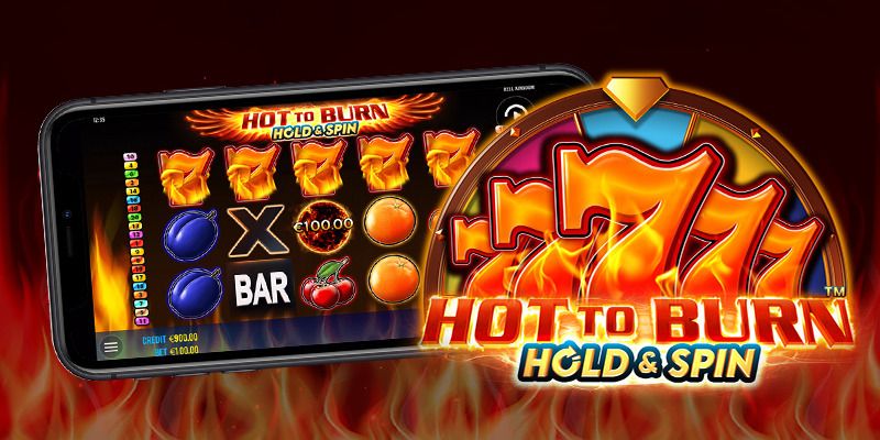 Slot Hot to Burn Hold & Spin