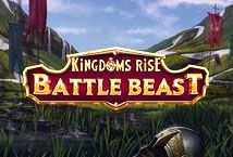 Slot Kingdoms Rise Battle Beast