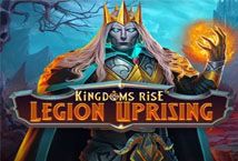 Slot Kingdoms Rise Legion Uprising
