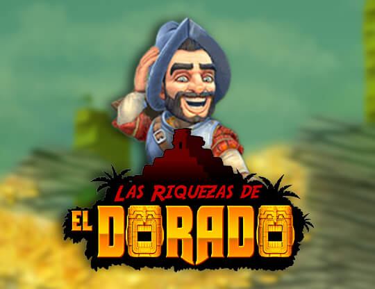 Slot Las Riquezas De El Dorado